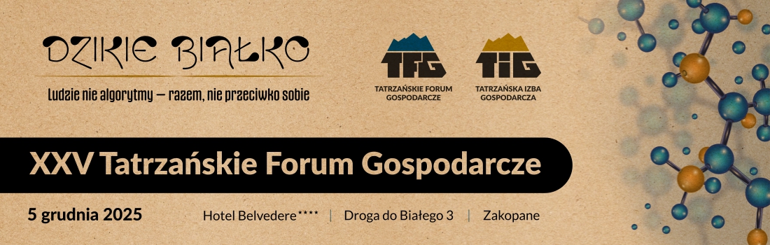 XXV Forum tatrzańskiej Izby Gospodarczej 